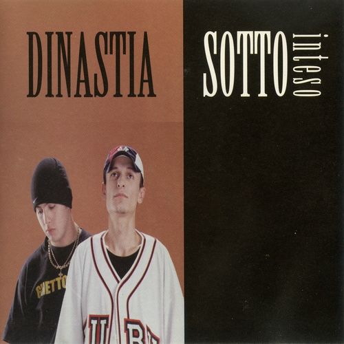 Sotto Inteso - Dinastia